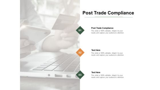 Post Trade Compliance Ppt PowerPoint Presentation Professional Layouts Cpb Pdf