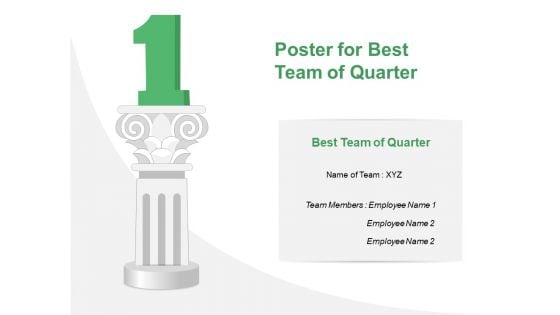 Poster For Best Team Of Quarter Ppt PowerPoint Presentation Layouts Graphic Tips PDF