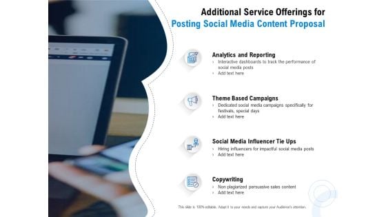 Posting Social Media Content Additional Service Offerings For Posting Social Media Content Proposal Information PDF