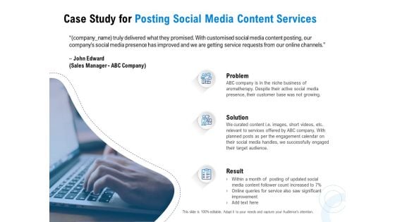 Posting Social Media Content Case Study For Posting Social Media Content Services Ppt PowerPoint Presentation Portfolio Deck PDF