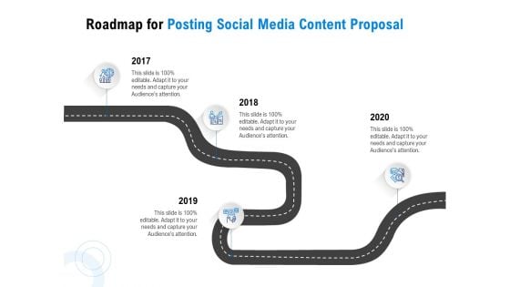 Posting Social Media Content Roadmap For Posting Social Media Content Proposal Slides PDF