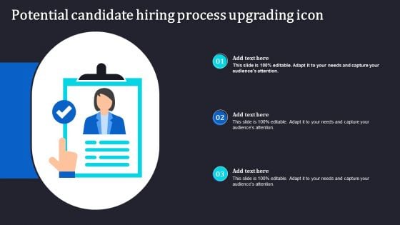 Potential Candidate Hiring Process Upgrading Icon Diagrams PDF