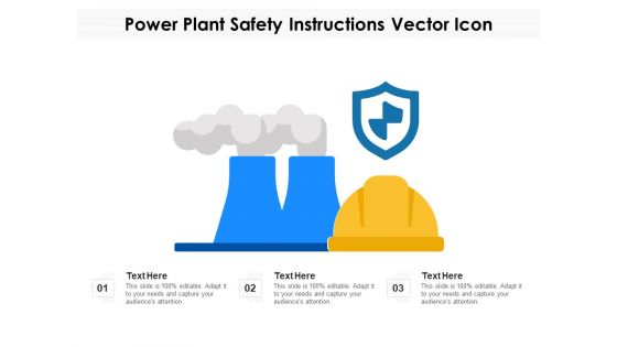 Power Plant Safety Instructions Vector Icon Ppt PowerPoint Presentation Gallery Icons PDF