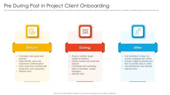 Pre During Post In Project Client Onboarding Formats PDF