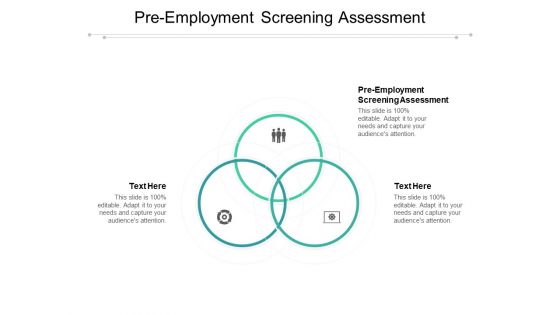 Pre Employment Screening Assessment Ppt PowerPoint Presentation Layouts Example Cpb Pdf