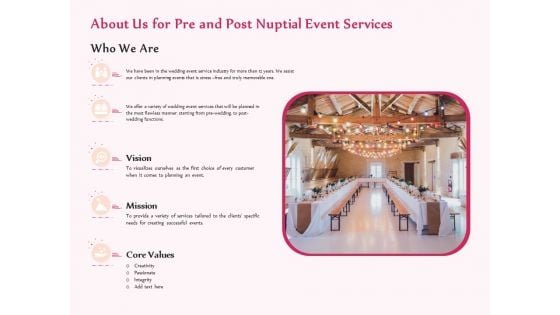 Pre Postnuptial About Us For Pre And Post Nuptial Event Services Ppt Layouts Layout Ideas PDF