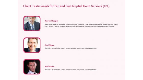 Pre Postnuptial Client Testimonials For Pre And Post Nuptial Event Services Team Ppt Show Example Introduction PDF