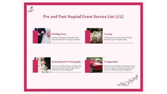 Pre Postnuptial Pre And Post Nuptial Event Service List Decor Ppt Infographic Template Outfit PDF