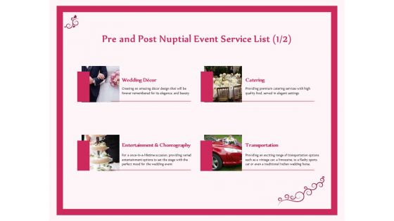 Pre Postnuptial Pre And Post Nuptial Event Service List Decor Ppt Infographic Template Outfit PDF Pre Postnuptial Pre And Post Nuptial Event Service List Decor Ppt Infographic Template Outfit PDF