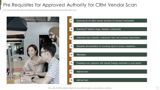 Pre Requisites For Approved Authority For CRM Vendor Scan Strategies To Improve Customer Professional PDF Pre Requisites For Approved Authority For CRM Vendor Scan Strategies To Improve Customer Professional PDF