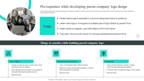 Pre Requisites While Developing Parent Company Logo Design Themes PDF