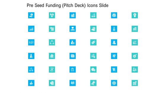 Pre Seed Funding Pitch Deck Icons Slide Ideas PDF