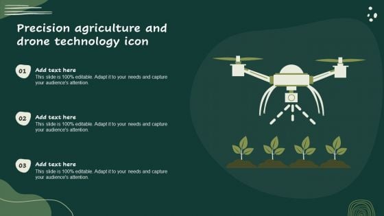 Precision Agriculture And Drone Technology Icon Slides PDF