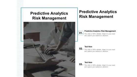 Predictive Analytics Risk Management Ppt PowerPoint Presentation Professional Slideshow Cpb