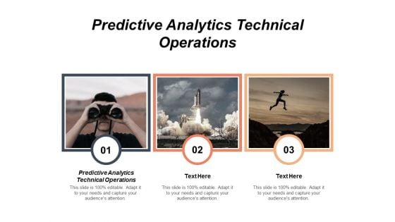 Predictive Analytics Technical Operations Ppt Powerpoint Presentation Portfolio Deck Cpb