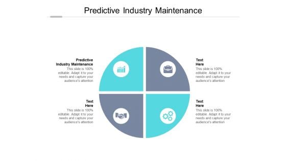 Predictive Industry Maintenance Ppt PowerPoint Presentation Pictures Example Cpb Pdf