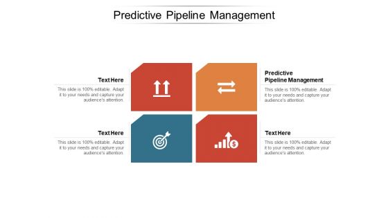 Predictive Pipeline Management Ppt PowerPoint Presentation Portfolio Images Cpb Pdf