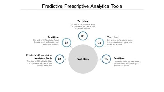 Predictive Prescriptive Analytics Tools Ppt PowerPoint Presentation Outline Format Ideas Cpb