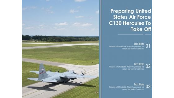 Preparing United States Air Force C130 Hercules To Take Off Ppt PowerPoint Presentation Icon Deck PDF