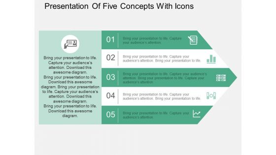 Presentation Of Five Concepts With Icons Powerpoint Templates