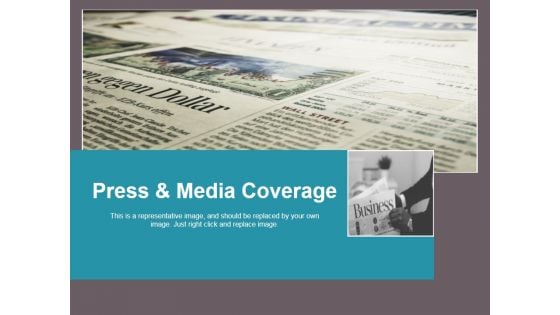 Press And Media Coverage Ppt PowerPoint Presentation File Graphics Download