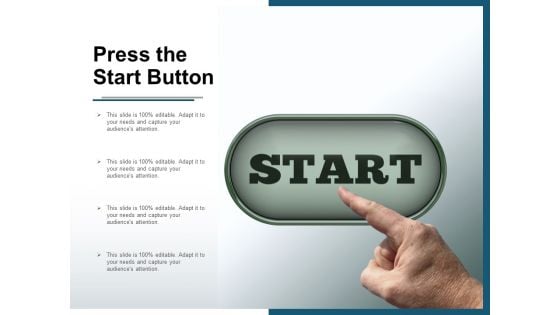 Press The Start Button Ppt PowerPoint Presentation Portfolio Show