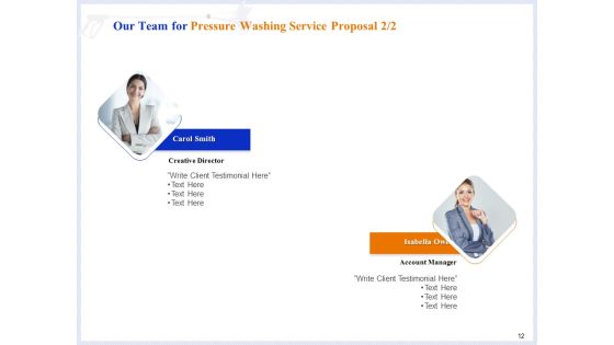 Pressure Cleaning Proposal And Service Agreement Ppt PowerPoint Presentation Complete Deck With Slides Slide12