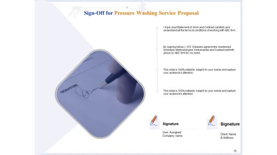 Pressure Cleaning Proposal And Service Agreement Ppt PowerPoint Presentation Complete Deck With Slides Slide15