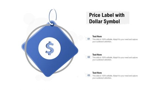 Price Label With Dollar Symbol Ppt PowerPoint Presentation Inspiration Template PDF