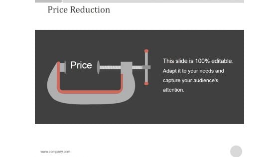 Price Reduction Ppt PowerPoint Presentation Example