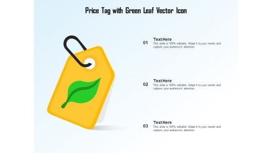 Price Tag With Green Leaf Vector Icon Ppt PowerPoint Presentation File Summary PDF