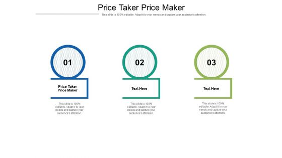 Price Taker Price Maker Ppt PowerPoint Presentation Model Layout Ideas Cpb Pdf