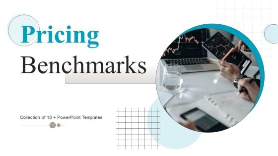 Pricing Benchmarks Ppt PowerPoint Presentation Complete Deck With Slides