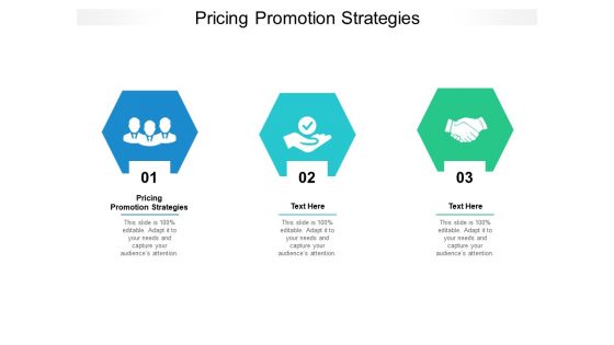 Pricing Promotion Strategies Ppt PowerPoint Presentation File Slideshow Cpb Pdf