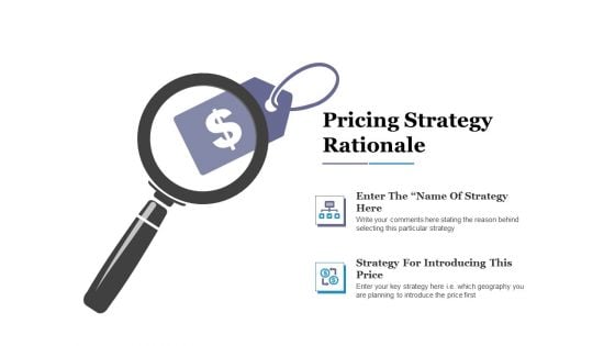 Pricing Strategy Rationale Ppt PowerPoint Presentation Styles Slide