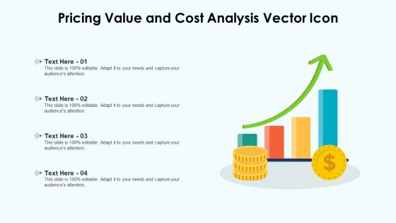 Pricing Value And Cost Analysis Vector Icon Ppt Powerpoint Presentation File Ideas PDF