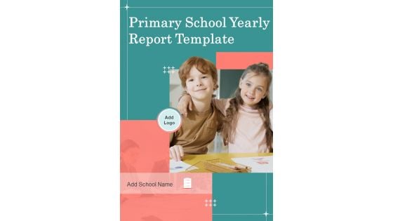 Primary School Yearly Report Template One Pager Documents Primary School Yearly Report Template One Pager Documents