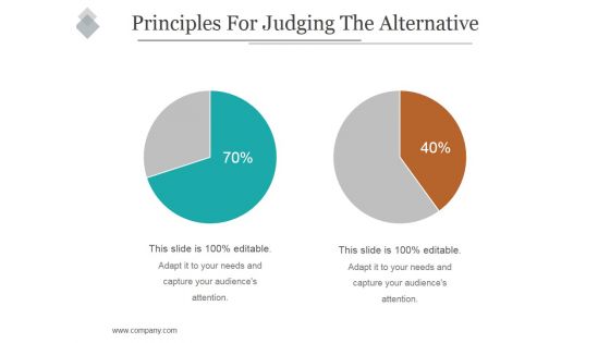 Principles For Judging The Alternative Ppt PowerPoint Presentation Slide Principles For Judging The Alternative Ppt PowerPoint Presentation Slide