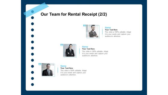 Printable Rent Receipt Template Our Team For Rental Receipt Ppt File Structure PDF