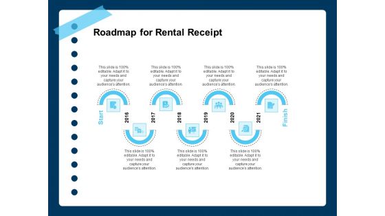 Printable Rent Receipt Template Roadmap For Rental Receipt Ppt PowerPoint Presentation Outline Format Ideas PDF