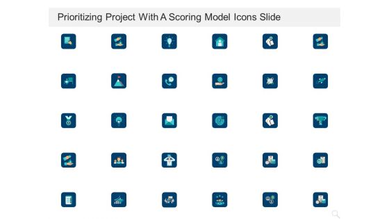 Prioritizing Project With A Scoring Model Icons Slide Ppt Professional Design Templates PDF
