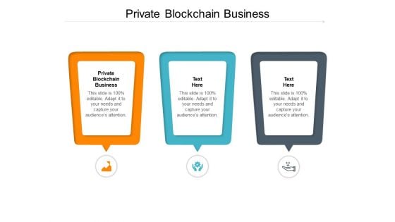 Private Blockchain Business Ppt PowerPoint Presentation Outline Background Image Cpb Pdf