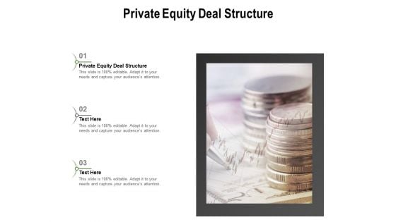 Private Equity Deal Structure Ppt PowerPoint Presentation Portfolio Graphics Download Cpb Pdf