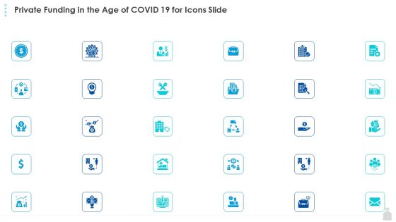 Private Funding In The Age Of COVID 19 For Icons Slide Ppt Pictures Mockup PDF