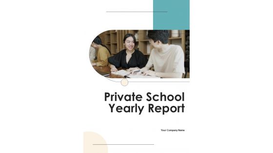 Private School Yearly Report One Pager Documents