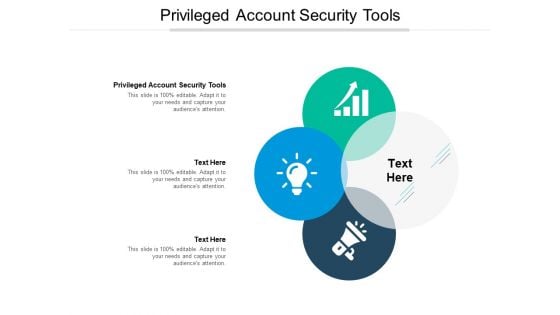 Privileged Account Security Tools Ppt PowerPoint Presentation Styles Cpb Pdf