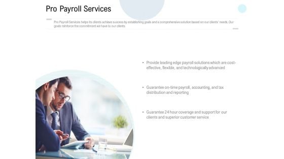 Pro Payroll Services Ppt PowerPoint Presentation Professional Infographic Template