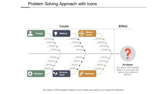 Problem Solving Approach With Icons Ppt Powerpoint Presentation Styles Themes