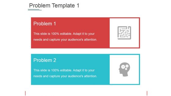 Problem Template 1 Ppt PowerPoint Presentation Gallery Good