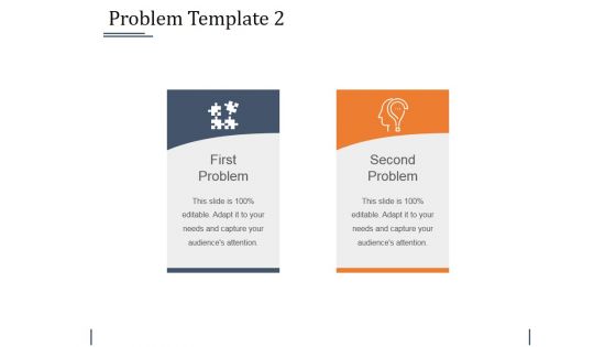 Problem Template 2 Ppt PowerPoint Presentation Pictures Sample
